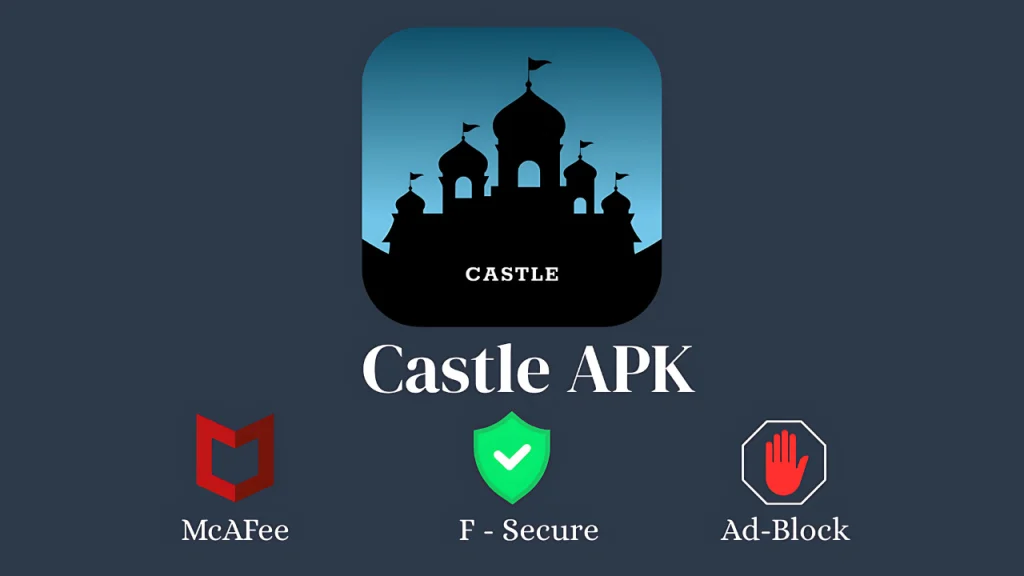 Castle APP
